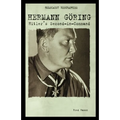 Hermann Goring: Hitler's Second-In-Command - Paperback