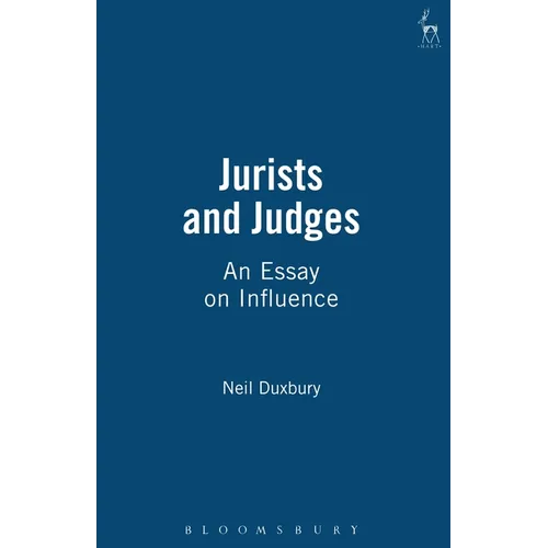 Jurists and Judges: An Essay on Influence