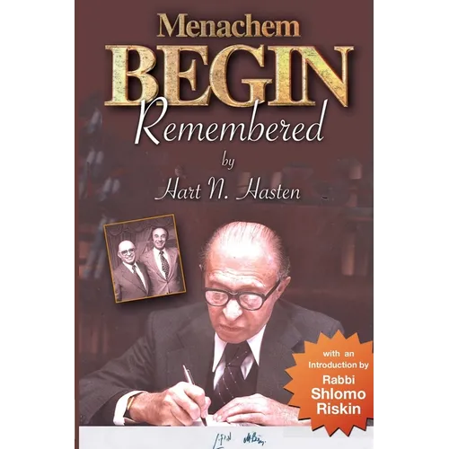 Menachem Begin Remembered - Paperback
