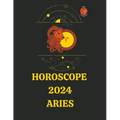 Horoscope 2024 Aries - Paperback