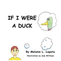If I Were A Duck - Paperback