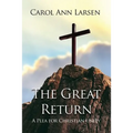 The Great Return: A Plea for Christian Unity - Paperback