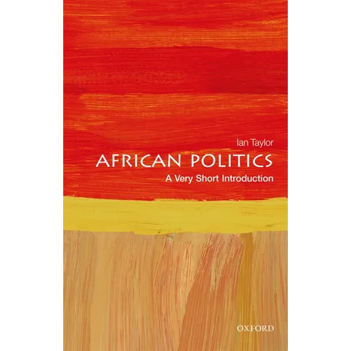 African Politics: A Very Short Introduction - Paperback
