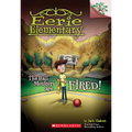 The Hall Monitors Are Fired!: A Branches Book (Eerie Elementary #8): Volume 8 - Paperback