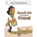 A Messob Gift to Lula's Friend - Children Book - Hardcover
