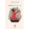 Meaty Pleasures - Paperback