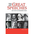 The Art of Great Speeches - Paperback