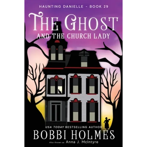 The Ghost and the Church Lady - Paperback