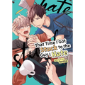 That Time I Got Stuck to the Guy I Hate - Paperback