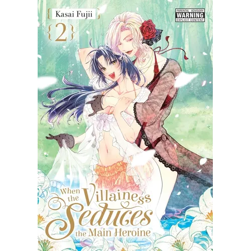 When the Villainess Seduces the Main Heroine, Vol. 2 - Paperback