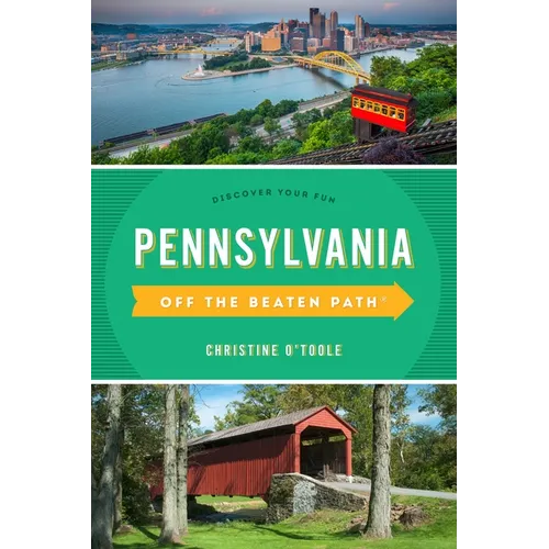 Pennsylvania Off the Beaten Path(r): Discover Your Fun - Paperback