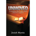 Unmoved - Paperback
