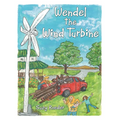 Wendel the Wind Turbine - Paperback