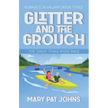 Glitter and the Grouch - Paperback