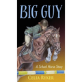 Big Guy: A School Horse Story - Hardcover