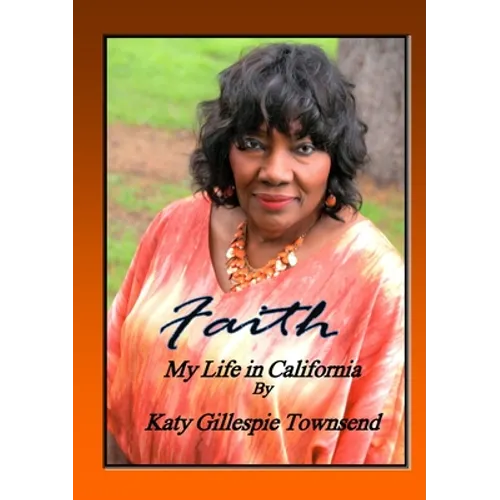 Faith: Katy Gillespie Townsend - Paperback