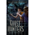 Ghost Hunters: Bones in the Wall - Paperback