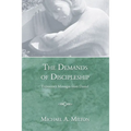 The Demands of Discipleship: Expository Messages from Daniel - Hardcover