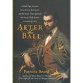 After The Ball - Hardcover