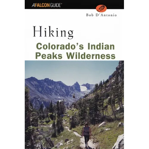 Hiking Colorado's Indian Peaks Wilderness