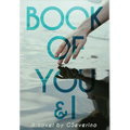 Book of You & I: When Two Souls Collide - Hardcover