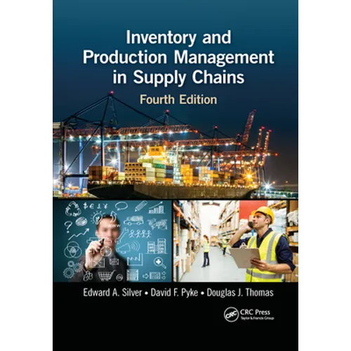 Inventory and Production Management in Supply Chains - Paperback