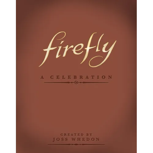 Firefly: A Celebration - Imitation Leather