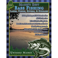 Maine's Best Bass Fishing Lakes, Ponds, Rivers & Streams- 2026 Edition