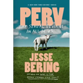 Perv: The Sexual Deviant in All of Us - Paperback