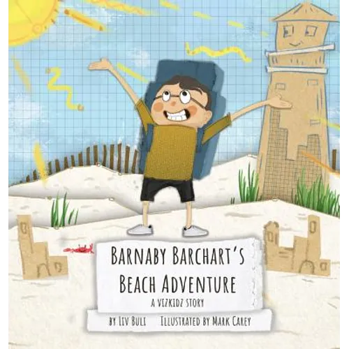 Barnaby Barchart's Beach Adventure: A Vizkidz Story - Hardcover