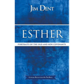 Esther, Portraits of the Old and New Covenants - Paperback