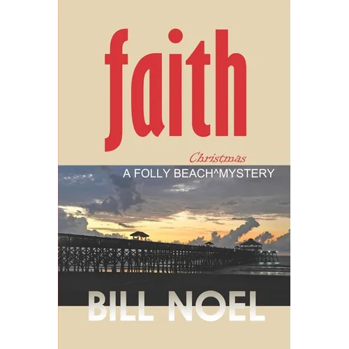 Faith: A Folly Beach Christmas Mystery - Paperback