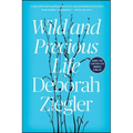 Wild and Precious Life - Paperback