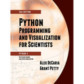 Python Programming and Visualization for Scientists - Paperback