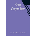 Glen Canyon Dam