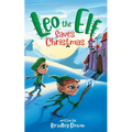 Leo the Elf Saves Christmas - Paperback