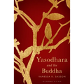 Yasodhara and the Buddha - Hardcover
