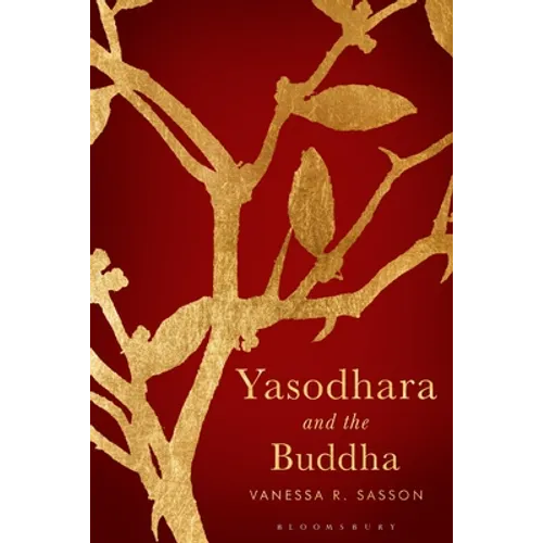 Yasodhara and the Buddha - Hardcover