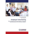 Employee Volunteering - Paperback