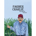 Farmer Charlie through the Seasons - Hardcover