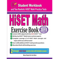 HiSET Math Exercise Book: Student Workbook and Two Realistic HiSET Math Tests - Paperback