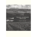 Vintage Champagne: 1899 - 2019 - Paperback