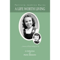 A Life Worth Living - Paperback