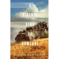 A Strange Kind of Comfort - Paperback