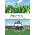 Agronomy: Science and Technology - Hardcover