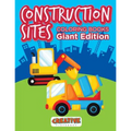 Construction Sites Coloring Books Giant Edition - Paperback
