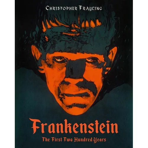 Frankenstein: The First Two Hundred Years - Hardcover