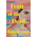 Fruit of the Dead - Paperback