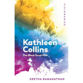 Kathleen Collins: The Black Essai Film - Paperback