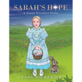 Sarah's Hope: A Sarah Tilghman Story - Paperback